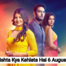 Yeh Rishta Kya Kehlata Hai 6 August 2024